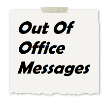 15 Out Of Office Messages With Unknown Return Date