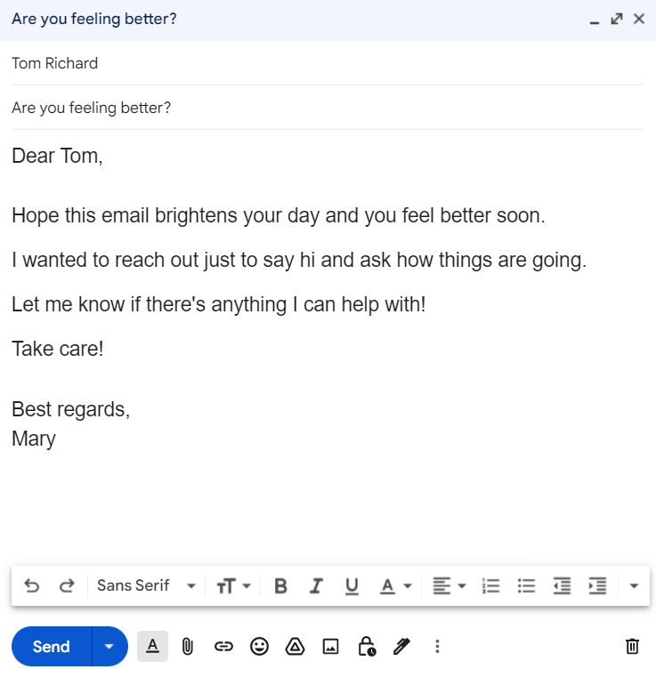 Hope you feel better in email.