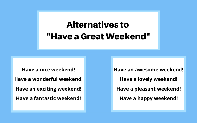 alternatives to have a great weekend