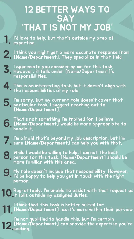 12 Better Ways to Say “That is Not My Job”