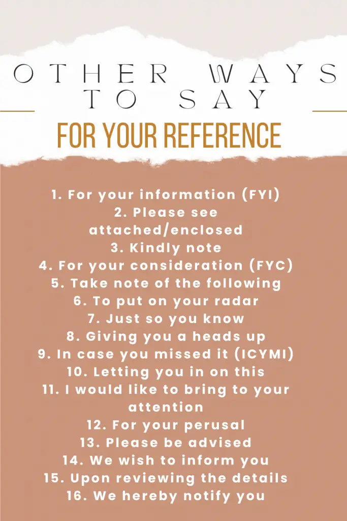 16 Other Ways to Say For Your Reference Infographic
